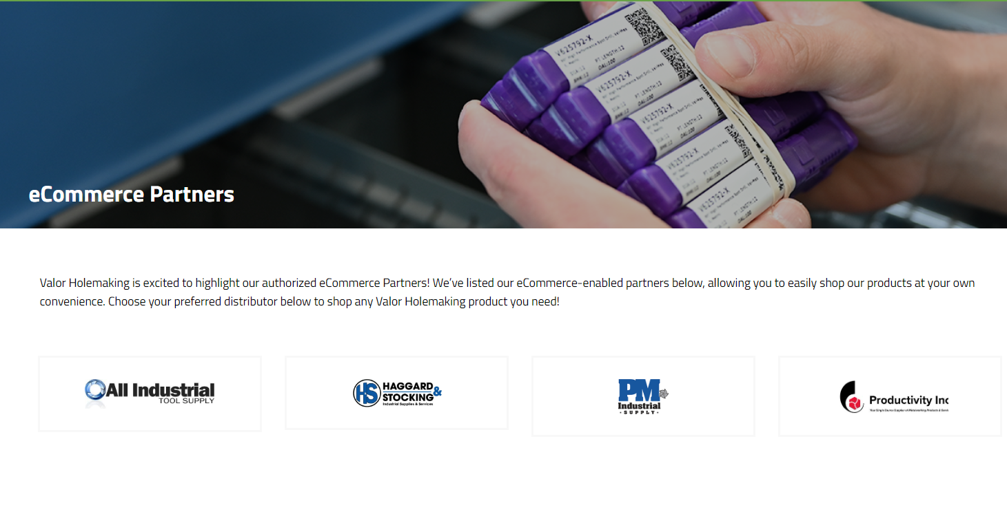 How to Buy Valor Holemaking Products